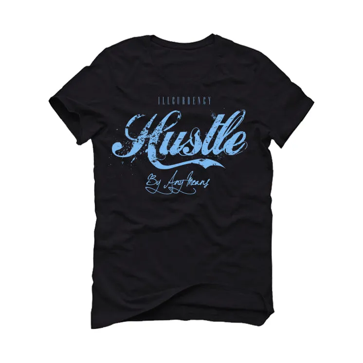 Air Jordan 13 “Black UNC” Black T-Shirt (Hustle By Any Means)